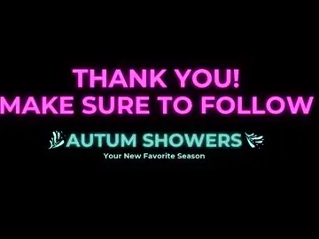 Chaturbate Free Live Porn of autum_showers