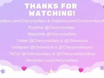 Chaturbate Free Live Porn of cherryvonfairy