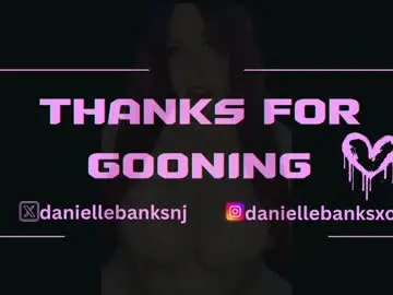 Chaturbate Watch Live Sex Cams of danielle_banks