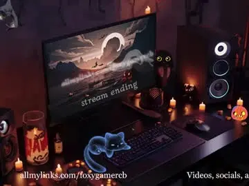 Chaturbate Free Live Porn of foxy_gamer