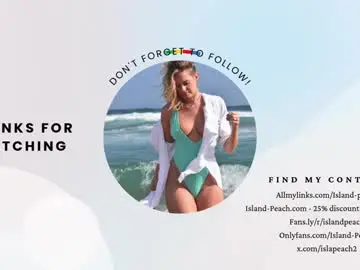 Chaturbate Best live sex cam show of island_peach