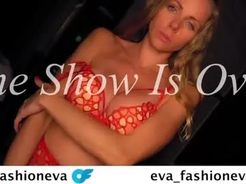 Chaturbate Best live sex cam show of eva_fashionista