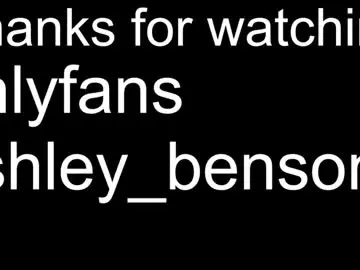 Chaturbate Best Webcam of ashley_benson1