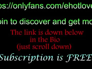 Chaturbate Free Porn Cam of ehotlovea