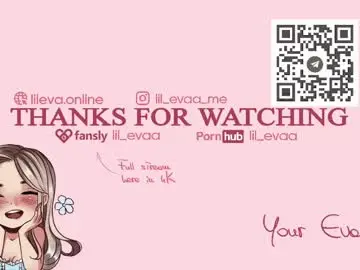 Chaturbate Best live sex cam show of lil_eva